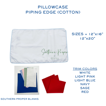 Pillowcase Piping Edge : Custom
